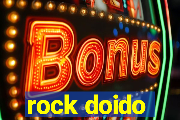 rock doido